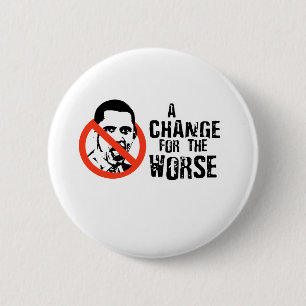 BADGE ROND 5 CM ANTI-OBAMA : UN CHANGEMENT POUR LE PIRE