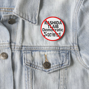 Badge Rond 5 Cm Anti-Rashida Tlaib socialiste démocratique