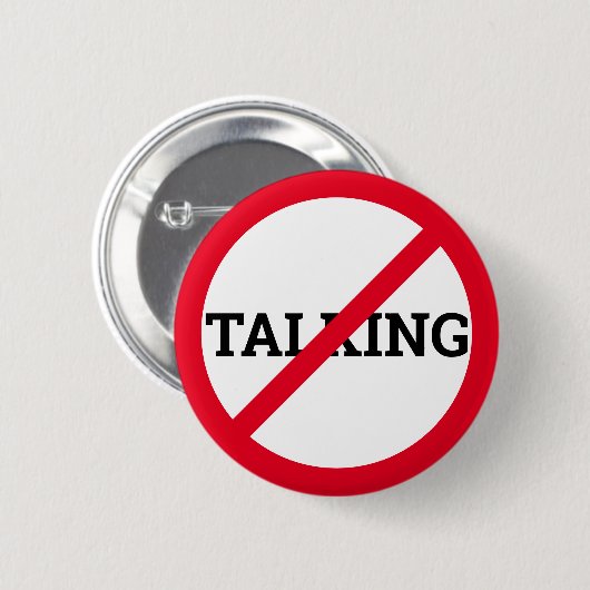 Badge Rond 5 Cm Anti-Talking (Devant & derrière)