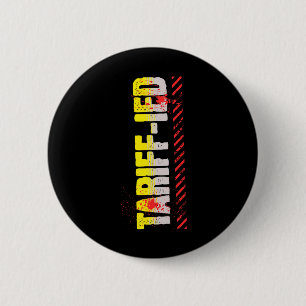 Badge Rond 5 Cm Anti-Tarif - Politiques Anti-Trump - Taxes Tarifai
