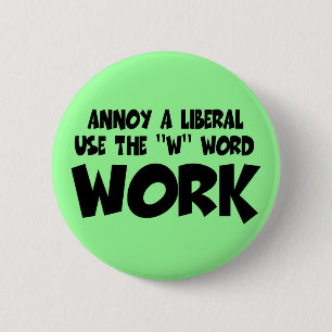 Badge Rond 5 Cm Anti travail libéral