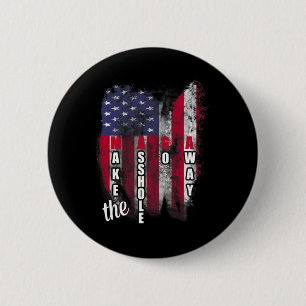 Badge Rond 5 Cm Anti Trump drôle mega faire disparaître le trou sl