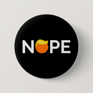Badge Rond 5 Cm Anti-Trump - Édition Nope