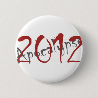 Badge Rond 5 Cm Apocalypse 2012