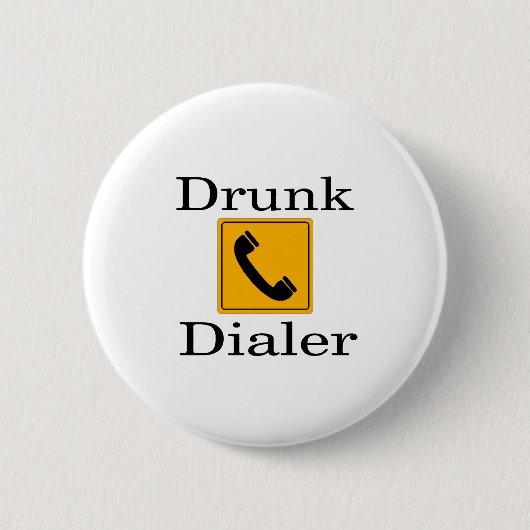 Badge Rond 5 Cm Appeleur ivre (Devant)