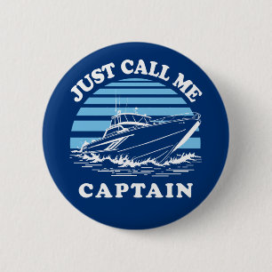 Badge Rond 5 Cm Appelle-moi capitaine   Citation de marin