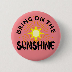 Badge Rond 5 Cm Apportez Le Design Sunshine - Bouton Arrondi