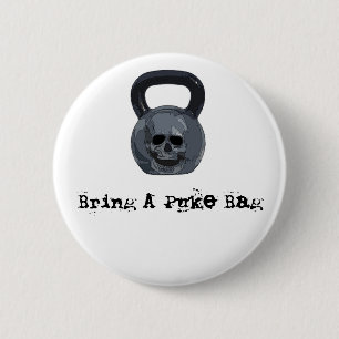 Badge Rond 5 Cm Apportez un bouton de sac de vomir