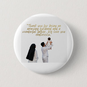 Badge Rond 5 Cm Appréciation du mari et du père