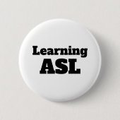 Badge Rond 5 Cm Apprentissage ASL (American Sign Language) pin (Devant)