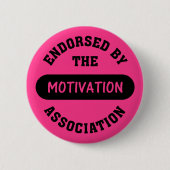 Badge Rond 5 Cm Approbation d'association de motivation (Devant)