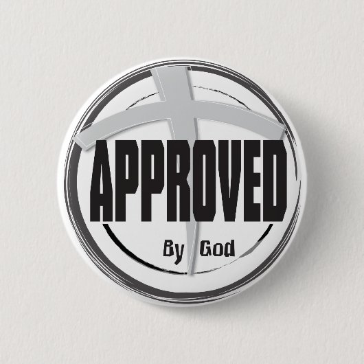 Badge Rond 5 Cm Approuvé par le bouton d'un DIEU (Devant)