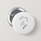 Badge Rond 5 Cm Appui infantile de conscience de perte de (Devant & derrière)