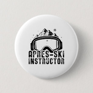 Badge Rond 5 Cm Apres-Ski  Skieurs Ski Ski Montagnes Cadeau