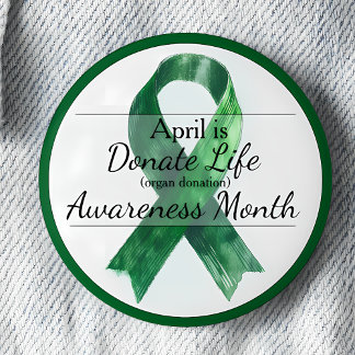 Badge Rond 5 Cm April Donate Life Organ Donation Awareness Month
