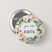 Badge Rond 5 Cm Aquarelle Fleur Chic Vous Êtes Beau (Devant & derrière)