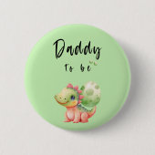 Badge Rond 5 Cm Aquarelle mignonne Bébé Dinosaure Daddy-to-be Bout (Devant)