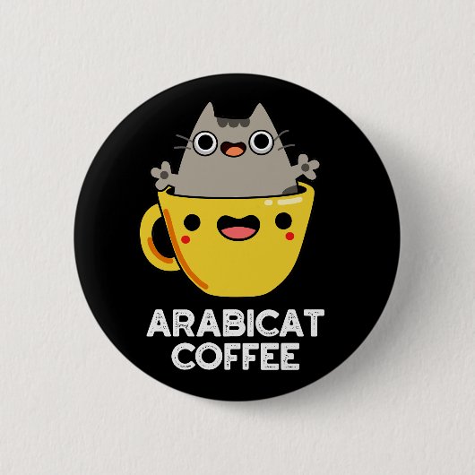 Badge Rond 5 Cm Arabicat Coffee Funny Arabica Cat Pun Dark BG (Devant)