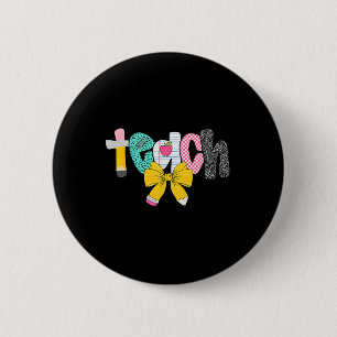 Badge Rond 5 Cm Arc Coquette Professeur Retour à l'école Premier J