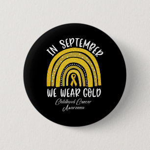 Badge Rond 5 Cm Arc-en-ciel En Septembre Nous Portons Or Cancer En