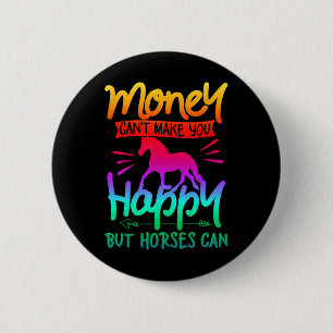 Badge Rond 5 Cm Argent Ne Peut Acheter Bonheur Chevaux Riding Colo