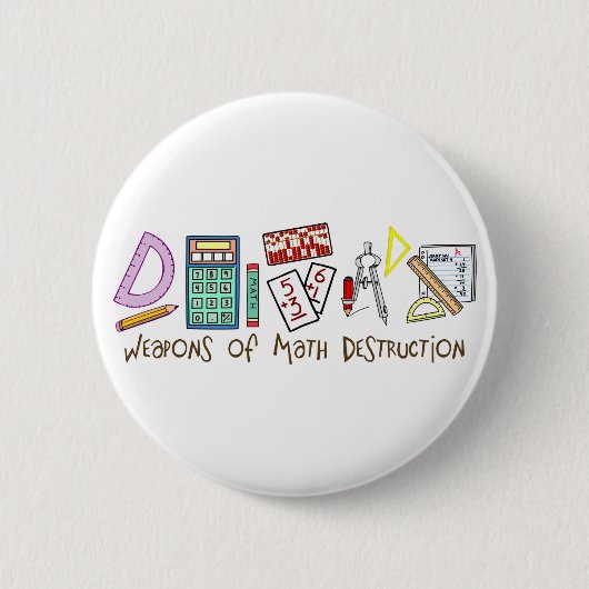 Badge Rond 5 Cm Armes de destruction de maths (Devant)