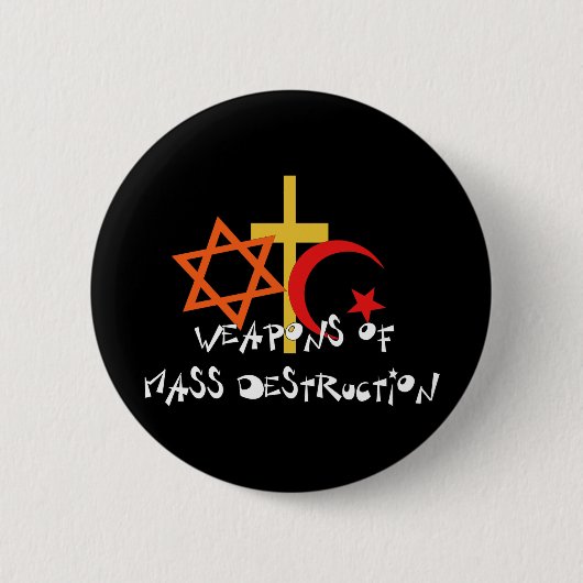 Badge Rond 5 Cm Armes de destruction massive (Devant)