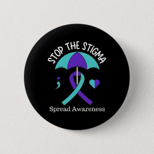 Badge Rond 5 Cm Arrêter La Stigma Diffuser Le Mois De Sensibilisat