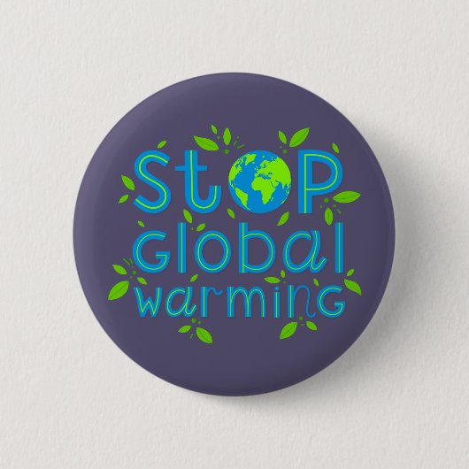 Badge Rond 5 Cm Arrêter le Réchauffement climatique (Devant)