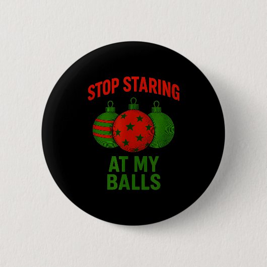 Badge Rond 5 Cm Arrêtez de regarder mes (Devant)