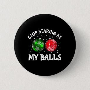 Badge Rond 5 Cm Arrêtez de regarder mon humour pour adultes Funny