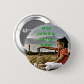Badge Rond 5 Cm arrêtez la pollution (Devant & derrière)