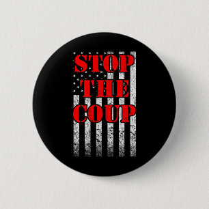 Badge Rond 5 Cm Arrêtez Le Coup D'État En Amérique Et Sauvez La Dé