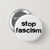 Badge Rond 5 Cm Arrêtez le fascisme (Devant & derrière)