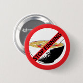 BADGE ROND 5 CM ARRÊTEZ LES REQUINS DE FINNING (Devant & derrière)