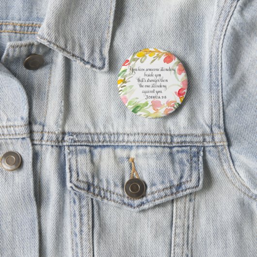 Badge Rond 5 Cm Art chrétien | Joshua 1:5 (En situation)