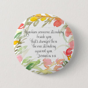 Badge Rond 5 Cm Art chrétien   Joshua 1:5