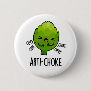 Badge Rond 5 Cm Arti-choke Funny Veggie Artichoke Pun