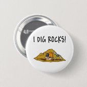 Badge Rond 5 Cm Article de cadeau de Rockhound (Devant & derrière)