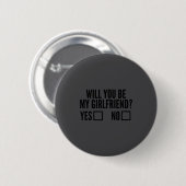 Badge Rond 5 Cm Ask Her Will You Be My Girlfriend Valentine's Day  (Devant & derrière)