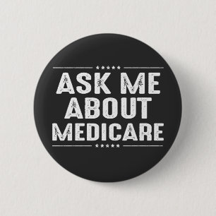 Badge Rond 5 Cm ask me about Medicare