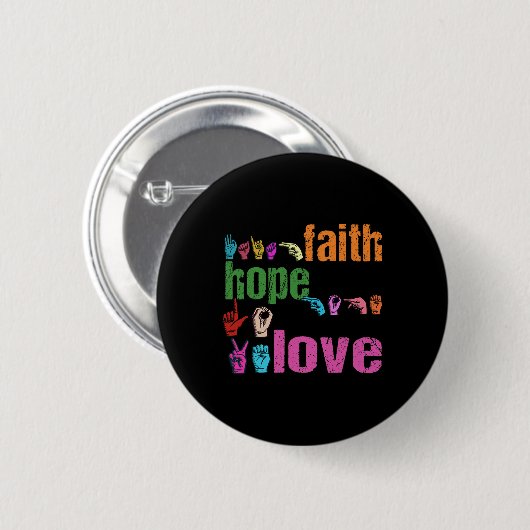 Badge Rond 5 Cm ASL Faith Hope Love American Sign Language Christi (Devant & derrière)