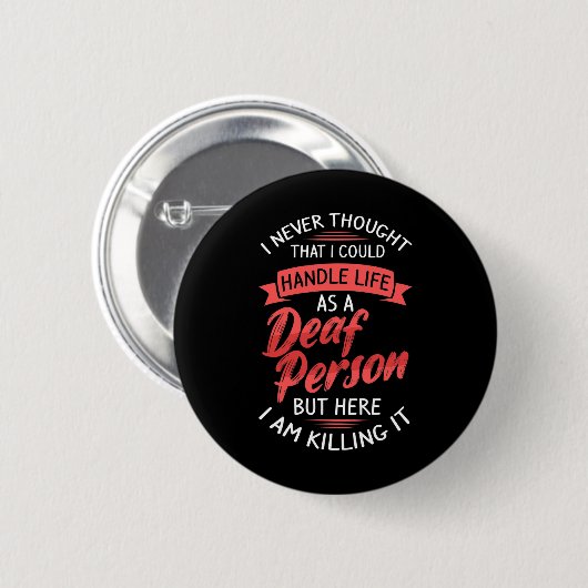 Badge Rond 5 Cm ASL Perte auditive Sourde sensibilisation et langu (Devant & derrière)