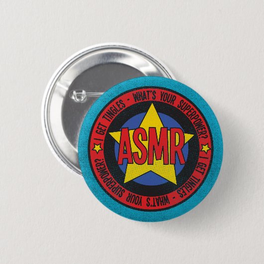 Badge Rond 5 Cm ASMR ce qui est votre logo affligé par (Devant & derrière)