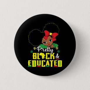 Badge Rond 5 Cm Assez noire et instruite je suis la forte Africain