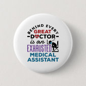 Badge Rond 5 Cm Assistant Médicale Exhausted Funny Appréciation (Devant)