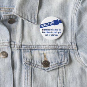 Badge Rond 5 Cm Attachez votre ceinture les Aliens arrivent pour v