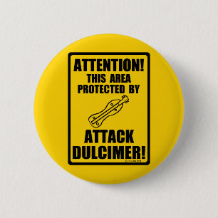 Badge Rond 5 Cm Attaquer Dulcimer