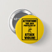 Badge Rond 5 Cm Attaquer le violon (Devant & derrière)