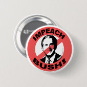 Badge Rond 5 Cm Attaquez le bouton de Bush (Devant & derrière)